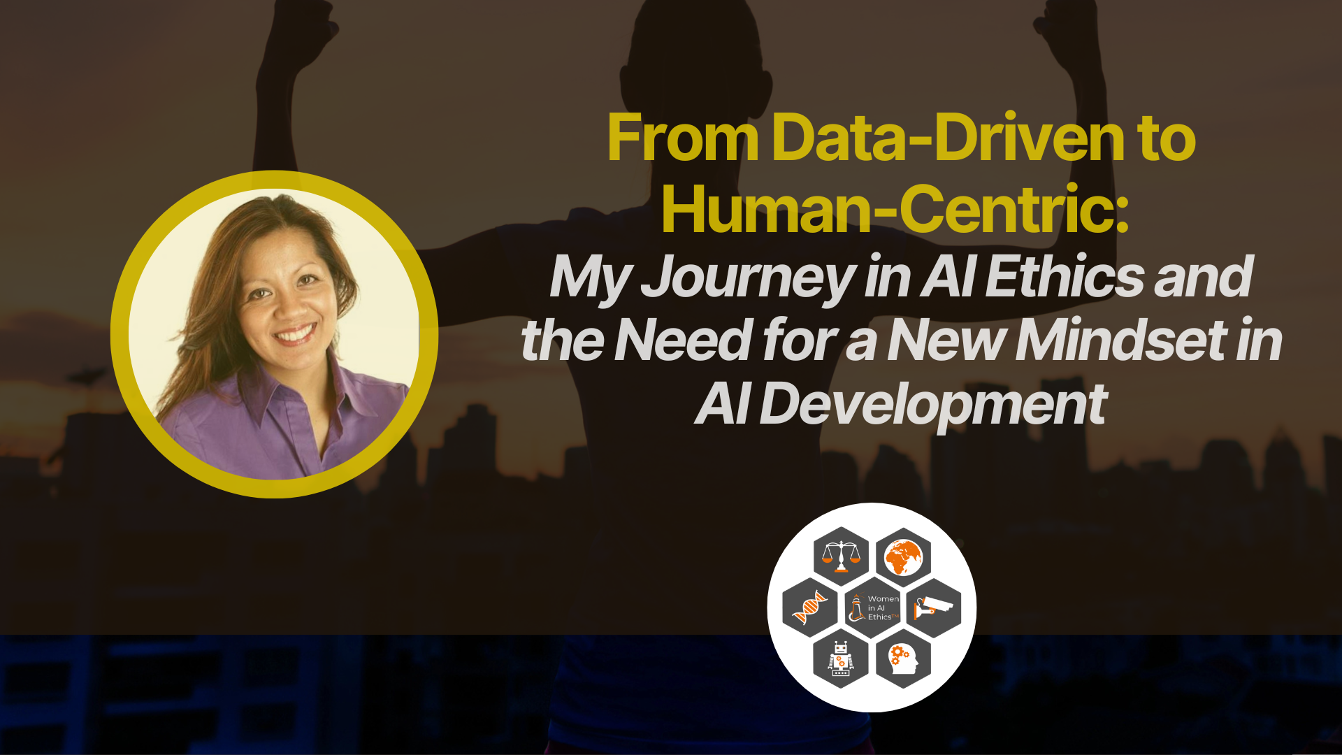 From Data-Driven to Human Centric Hessie Jones